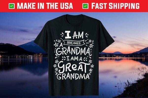 Great Grandma Grandmother Mother's Day Gift T-Shirt