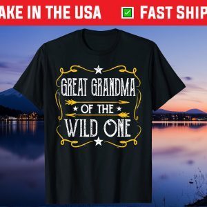 Great Grandma Of The Wild One Unisex T-Shirt