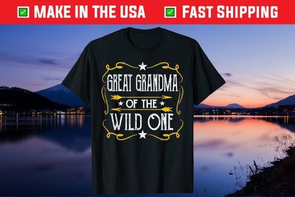 Great Grandma Of The Wild One Unisex T-Shirt