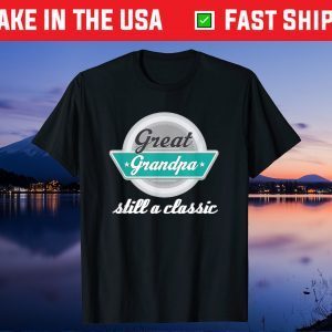 Great Grandpa Gifts Funny Fathers Day Us 2021 T-shirt