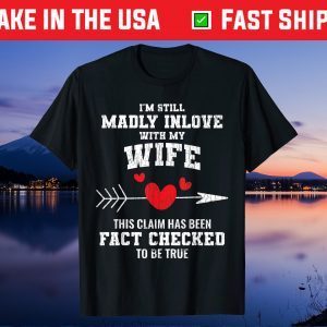 Husband Valentines Day Gift from Wife to Husband Gift T-Shirt