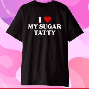 I Love My Sugar Tatty Jewish Father's Day Daddy Best Aba Classic T-Shirt