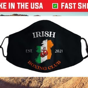 Irish Boxing Club, Proud To Be Irish, Ireland Flag and Map Cloth Face Mask