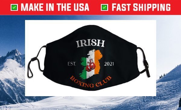 Irish Boxing Club, Proud To Be Irish, Ireland Flag and Map Cloth Face Mask