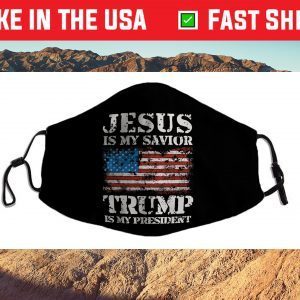 JESUS IS MY SAVIOR TRUMP IS MY PRESIDENT Us 2021 Face Mask