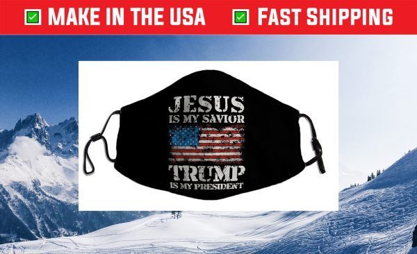 JESUS IS MY SAVIOR TRUMP IS MY PRESIDENT Us 2021 Face Mask