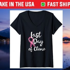 Last Day Of Chemo Gift For Pink Breast Cancer Survivor Gift T-Shirt