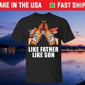 Like Father Like Son Budweiser Classic T-Shirt