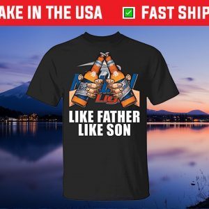 Like Father Like Son Natural Light Gift T-Shirt