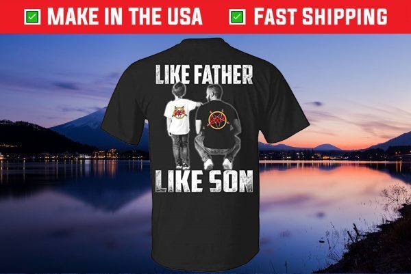 Like Father Like Son Slayer Rock Band Gift T-Shirt