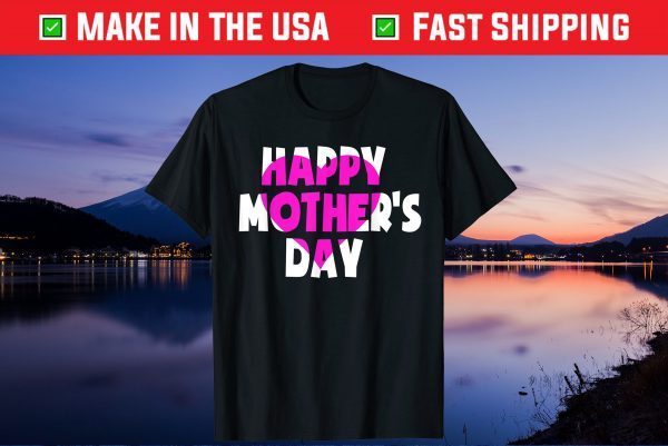 Mothers Day 2021 Shirts Cute Heart Family Matching Mom Mommy Gift T-Shirt