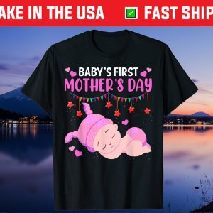 Mother's Day - Baby's First Mother's Day Gift T-Shirt