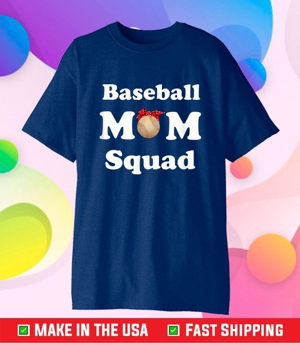 Mother's Day - Baseball Mom Squad Mother Day 2021 Classic T-Shirt