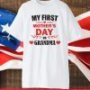 My First Mother's Day As A Grandma Funny Mother's Day 2021 Classic T-Shirt