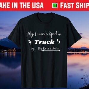 My favorite sport is tracking Gift T-Shirt