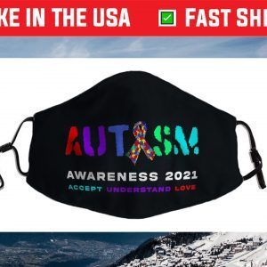 National Autism Awareness Month 2021 Accept Understand Love Filter Face Mask