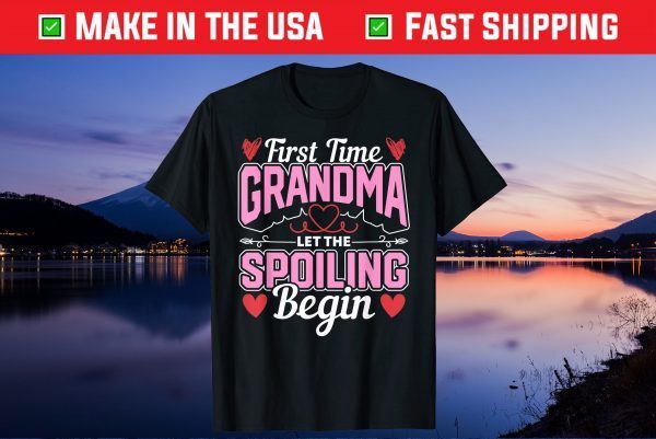 New Grandma Spoiling Proud New Grandma First Time Grandma Classic T-Shirt