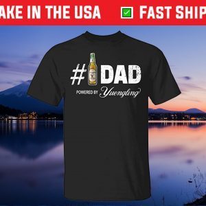 Number 1 Dad Powered by Yuengling Gift T-Shirt