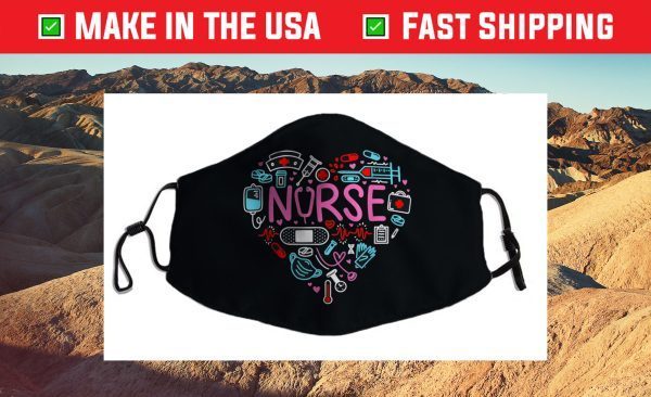 Nurse Love Nursing Student RN Life Thank You Us 2021 Face Mask