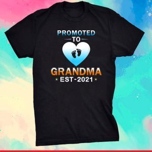 Promoted To Grandma 2021 Shirt-Proud New Grandma Mothers Day Unisex T-Shirt