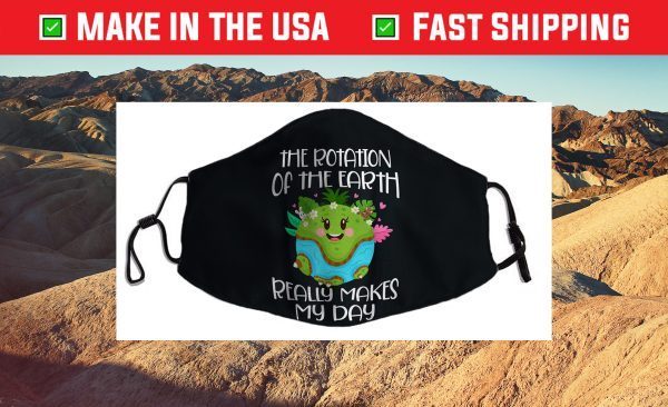 Rotation of the Earth Day 2021 Cloth Face Mask