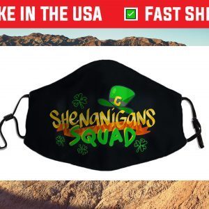 Shenanigans Squad Funny St. Patricks Day Matching Group Cloth Face Mask