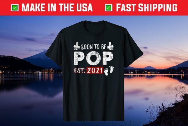 Soon To Be Pop 2021 Father's Day Classic T-Shirt