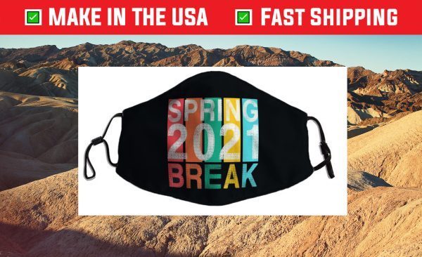 Spring Break 2021 School Family Beach Vacation Match Apparel Cloth Face Mask