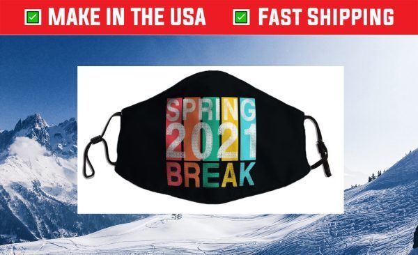 Spring Break 2021 School Family Beach Vacation Match Apparel Cloth Face Mask