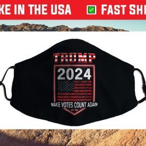Trump 2024 Make Votes Count Again Us 2021 Face Mask