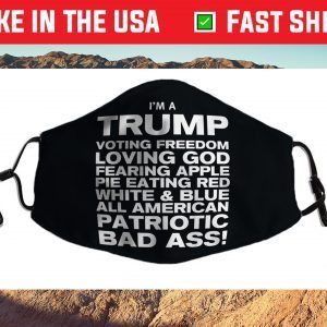 Trump American Patriotic Bad Ass Cloth Face Mask