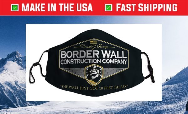 USA Donald Trump Border Wall Construction Company 2024 Filter Face Mask