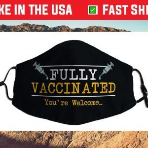 Vaccinated Vaccine Vaccination Fun Pro Vaccination Cloth Face Mask