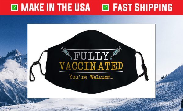 Vaccinated Vaccine Vaccination Fun Pro Vaccination Cloth Face Mask