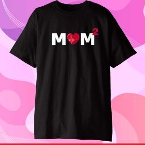 mom2 mother's day 2021 Gift T-Shirt