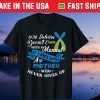 1p36 Deletion Syndrome inspirational Awareness Mother Gift T-Shirt