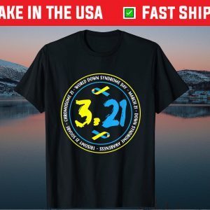 321 World Down Syndrome Awareness Classic T-Shirt