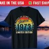 48 Years Old Birthday Made In August 1973 48th Birthday Gift T-Shirt
