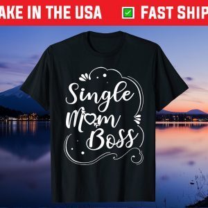 Awesome Single Mom Boss Mommy Us 2021 Classic T-Shirt