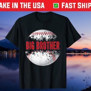 Baseball Softball Lover Ball Big Brother Father's Day Us 2021 T-Shirt