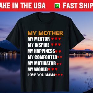 Best Mother Description for appreciation mom on Mothers Day T-Shirt