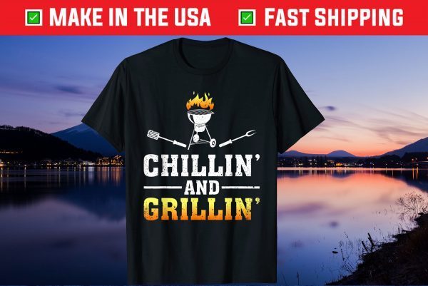 Chillin Grillin Fathers Day BBQ Barbeque Gift T-Shirt