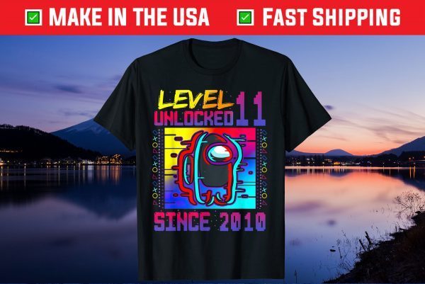 Disstressed Level 11 Unlocked Among With Us 11th Birthday Us 2021 T-Shirt