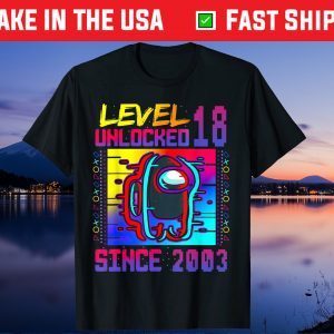 Disstressed Level 18 Unlocked Among With Us 18th Birthday T-Shirt