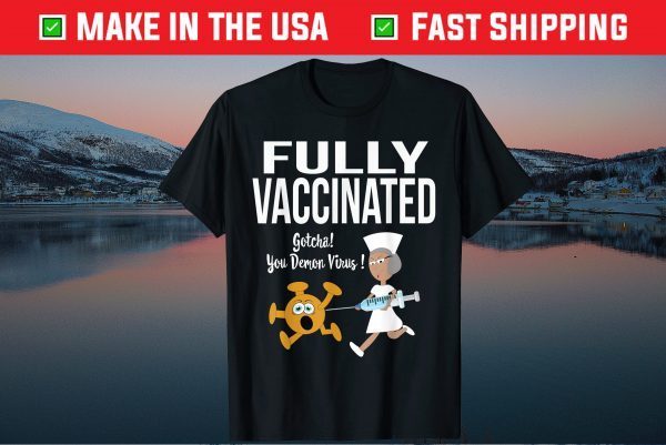 Fully Vaccinated Funny Nurse Chasing Virus With Inoculation Classic T-Shirt