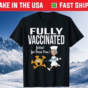 Fully Vaccinated Funny Nurse Chasing Virus With Inoculation Classic T-Shirt