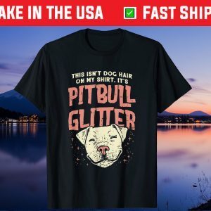 Girls Pitbull Glitter Hair Dog Lover - Mothers Day Mom Gift T-Shirt
