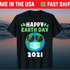 Happy Earth Day 2021 Funny Earth Wearing Mask Classic T-Shirt