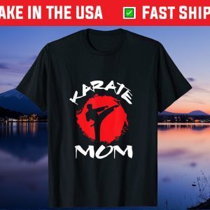 Karate Mom Vintage Martial Art Self and Defense Mother's Day Gift T-Shirt