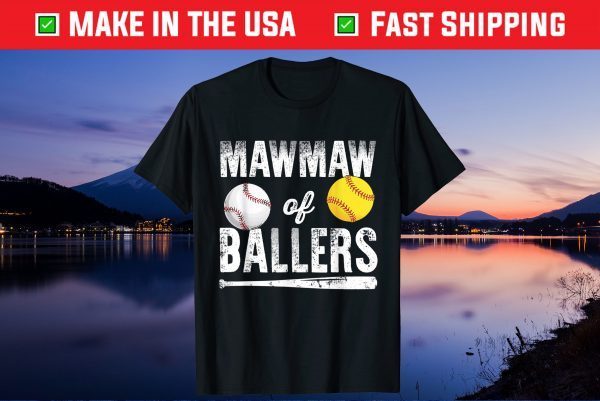 Mawmaw Of Ballers Shirt Baseball Softball Gift T-Shirt